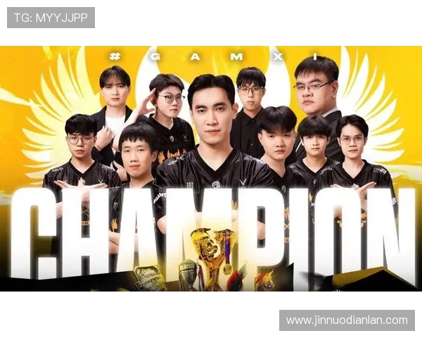 GAM Esports战队再创辉煌展现越南电竞力量崛起新篇章