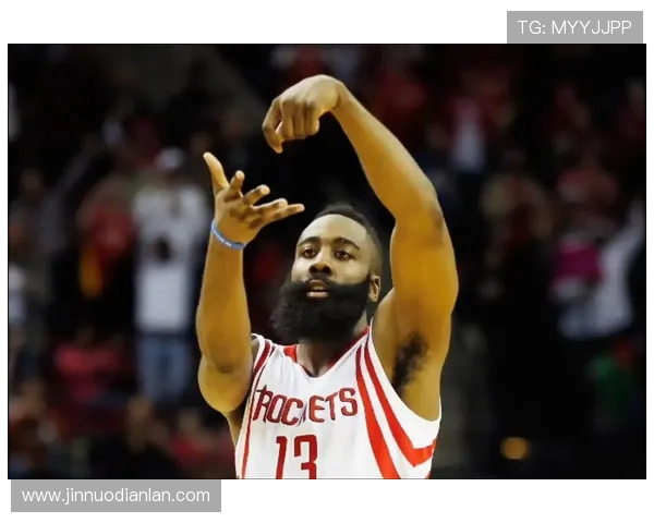 詹姆斯哈登重塑职业生涯展望未来赛季如何再度引领球队崛起